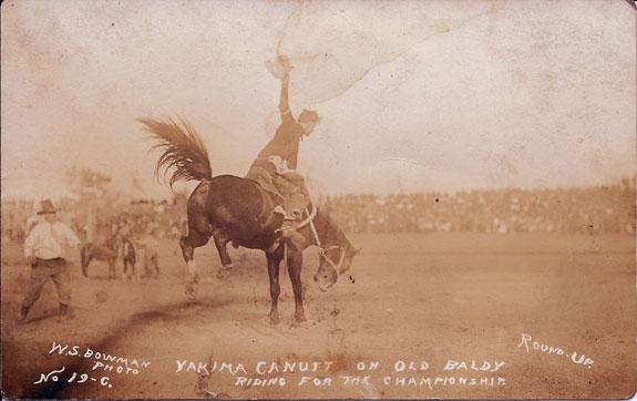 Let 'er Buck: Pendelton Round Up & Yakima Canutt