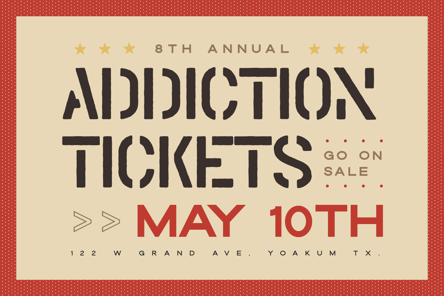 8th Annual Addiction Tickets go on sale, May 10th! 
